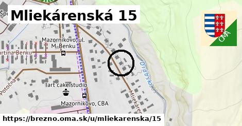 Mliekárenská 15, Brezno