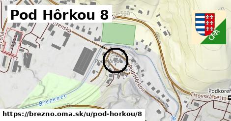 Pod Hôrkou 8, Brezno