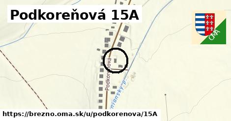 Podkoreňová 15A, Brezno