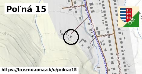 Poľná 15, Brezno