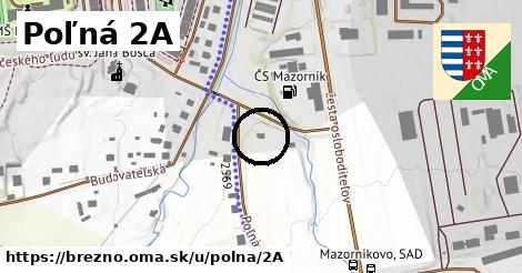 Poľná 2A, Brezno