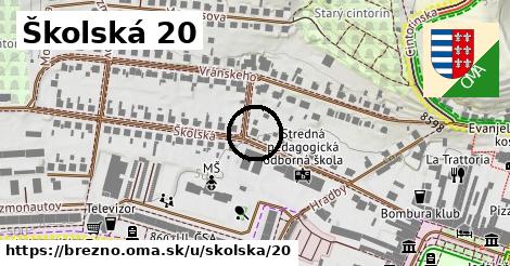 Školská 20, Brezno