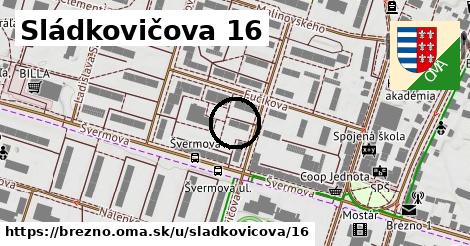 Sládkovičova 16, Brezno