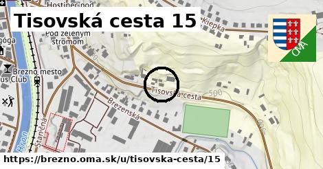 Tisovská cesta 15, Brezno