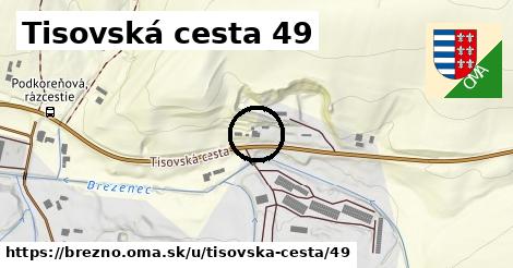 Tisovská cesta 49, Brezno