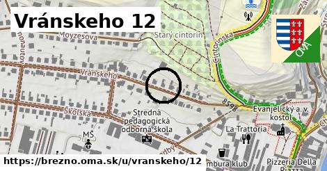 Vránskeho 12, Brezno