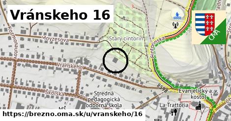 Vránskeho 16, Brezno