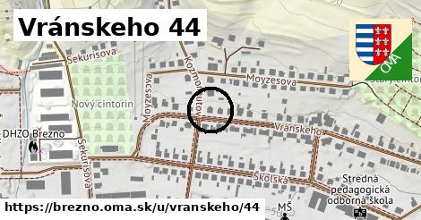 Vránskeho 44, Brezno