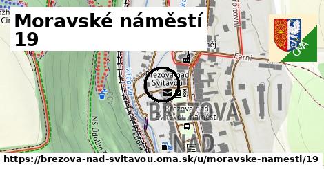 Moravské náměstí 19, Březová nad Svitavou