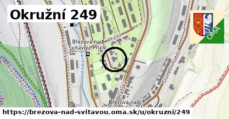 Okružní 249, Březová nad Svitavou