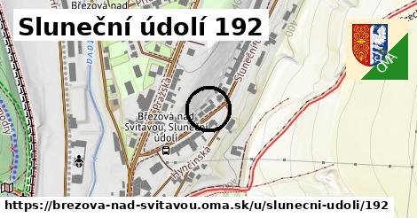 Sluneční údolí 192, Březová nad Svitavou