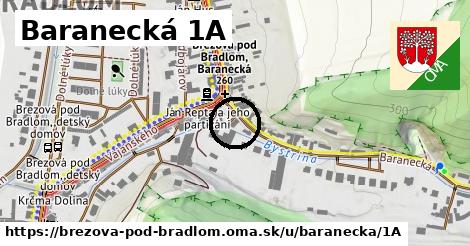 Baranecká 1A, Brezová pod Bradlom