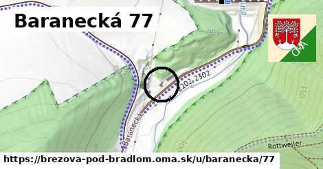 Baranecká 77, Brezová pod Bradlom