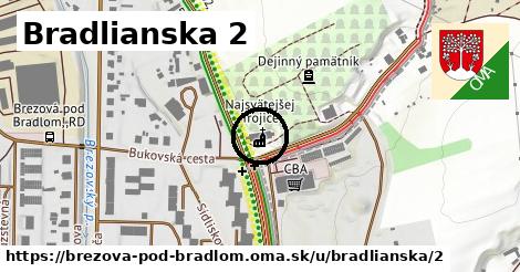 Bradlianska 2, Brezová pod Bradlom