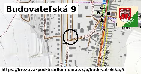 Budovateľská 9, Brezová pod Bradlom