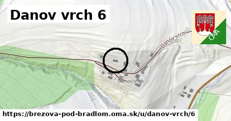 Danov vrch 6, Brezová pod Bradlom