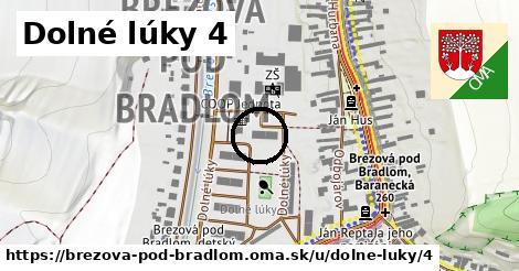 Dolné lúky 4, Brezová pod Bradlom