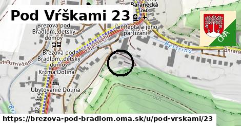 Pod Vŕškami 23, Brezová pod Bradlom