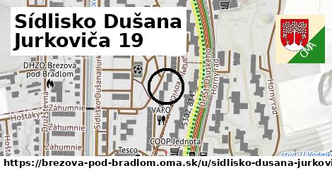 Sídlisko Dušana Jurkoviča 19, Brezová pod Bradlom