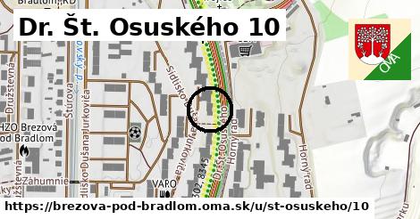 Dr. Št. Osuského 10, Brezová pod Bradlom