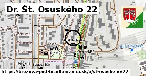 Dr. Št. Osuského 22, Brezová pod Bradlom