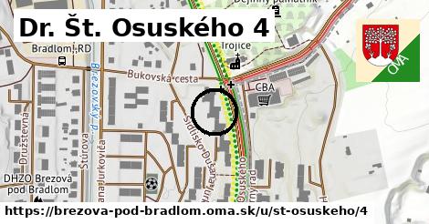 Dr. Št. Osuského 4, Brezová pod Bradlom