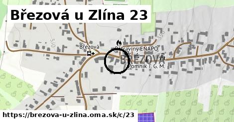 Březová u Zlína <span class="supisne">23</span>