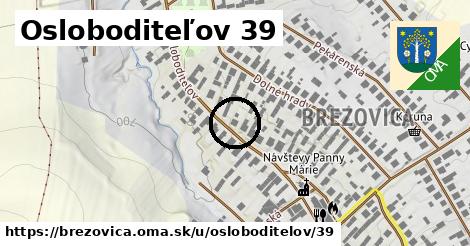 Osloboditeľov 39, Brezovica