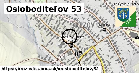 Osloboditeľov 53, Brezovica