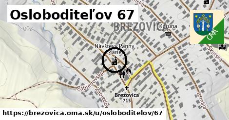 Osloboditeľov 67, Brezovica