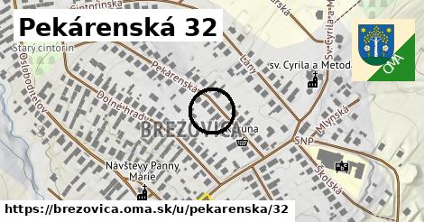 Pekárenská 32, Brezovica