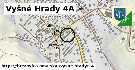 Vyšné Hrady 4A, Brezovica