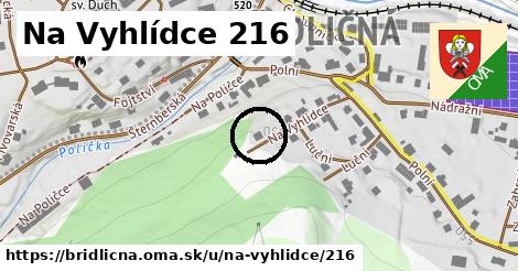 Na Vyhlídce 216, Břidličná