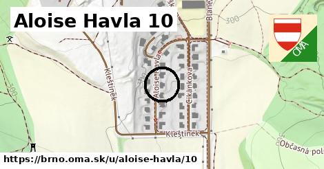 Aloise Havla 10, Brno