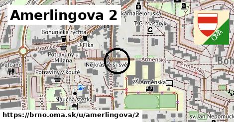 Amerlingova 2, Brno