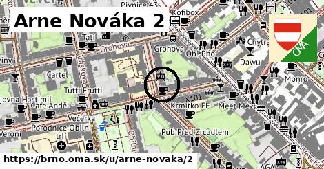 Arne Nováka 2, Brno