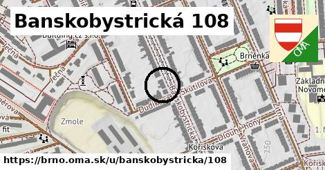 Banskobystrická 108, Brno