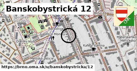 Banskobystrická 12, Brno