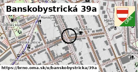 Banskobystrická 39a, Brno