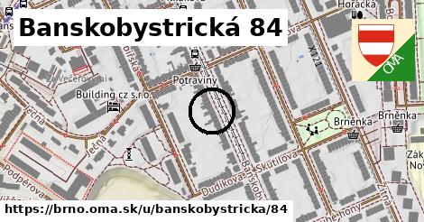 Banskobystrická 84, Brno