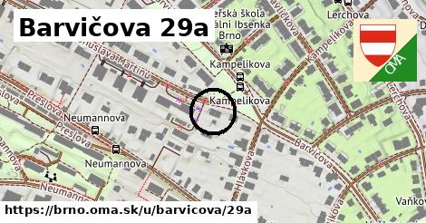 Barvičova 29a, Brno