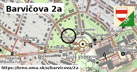 Barvičova 2a, Brno