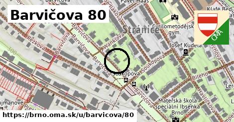 Barvičova 80, Brno