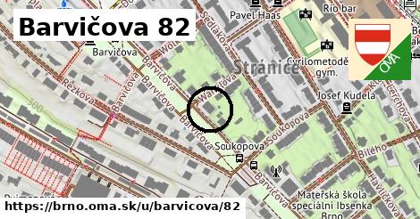 Barvičova 82, Brno