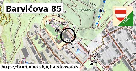 Barvičova 85, Brno