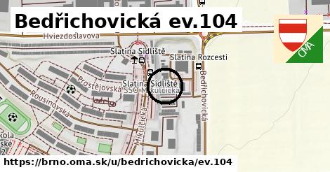 Bedřichovická ev.104, Brno