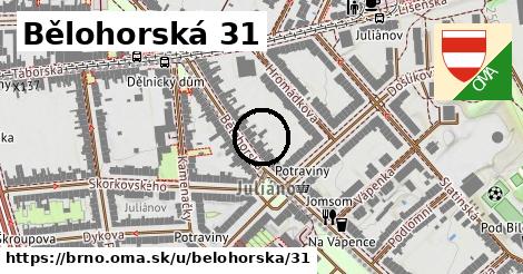 Bělohorská 31, Brno