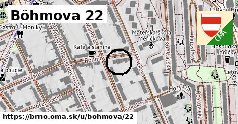 Böhmova 22, Brno
