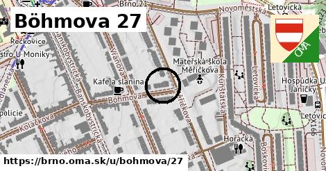 Böhmova 27, Brno