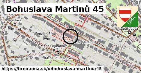 Bohuslava Martinů 45, Brno